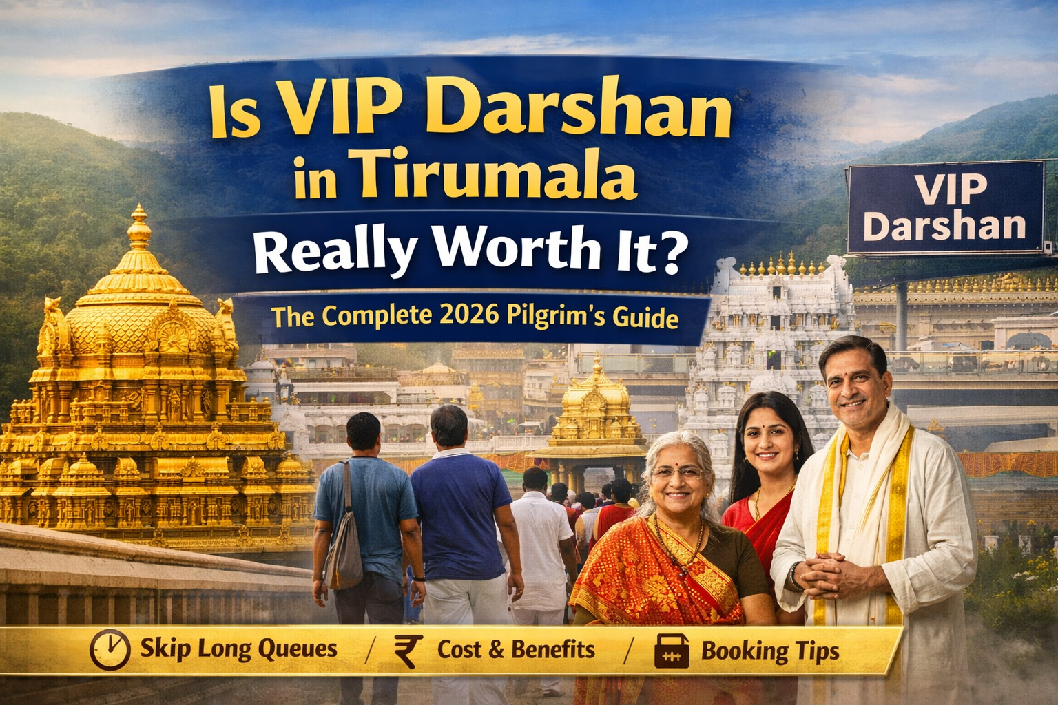 VIP Darshan in Tirumala