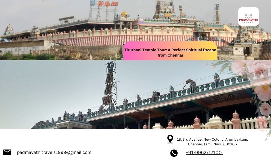 Chennai to Tiruttani tour package