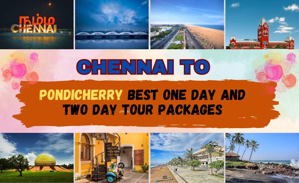 Book a Car for Chennai to Pondicherry One Day or Two Day Trip