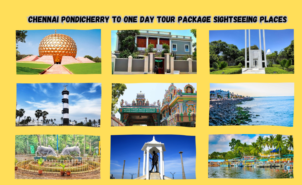 Chennai to Pondicherry holiday packages