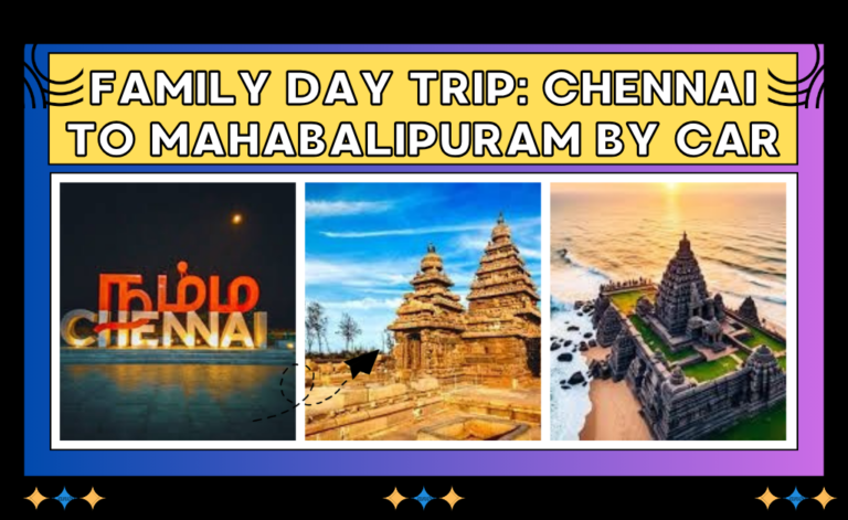 Experience Mahabalipuram: A Family Day Trip from Chennai