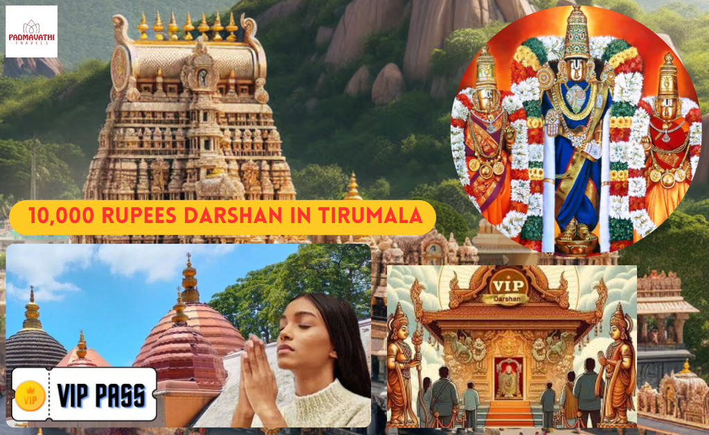 10,000 rupees darshan in Tirumala