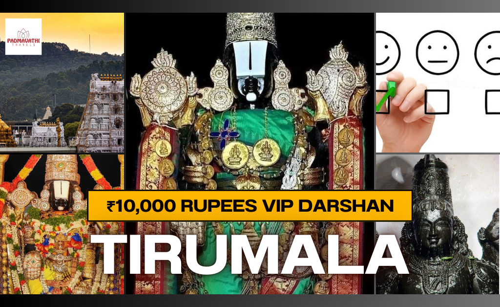 10,000 rupees darshan in Tirumala
