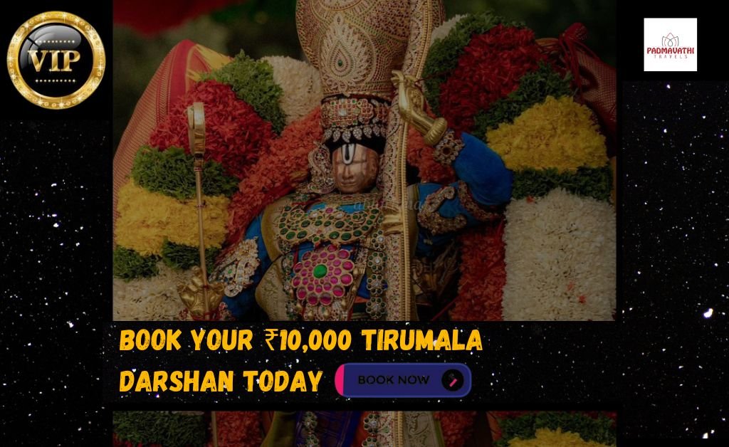 10,000 rupees darshan in Tirumala