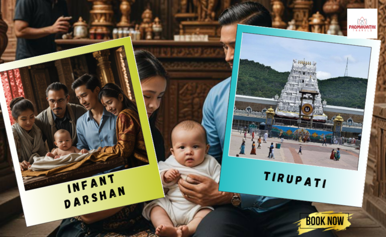Special Infant Darshan at Tirupati for New Families