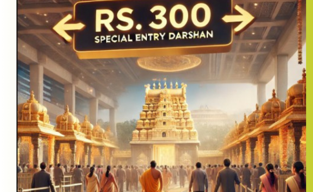 Rs. 300 Special Entry Darshan