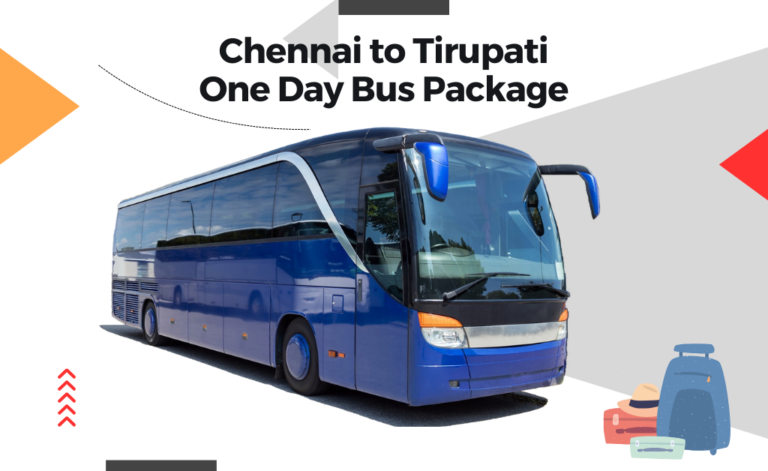 Chennai to Tirupati: One Day Volvo AC Bus Package
