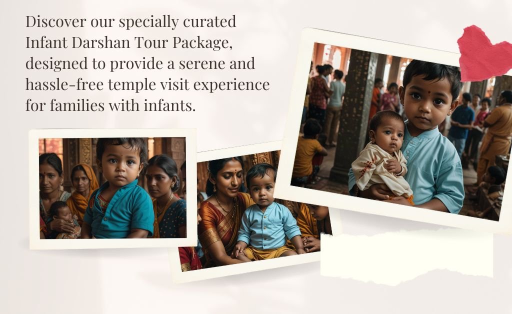 Infant Special Entry Darshan