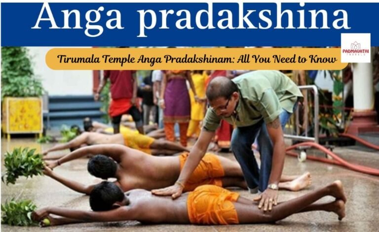 Tirumala Temple Anga Pradakshinam: All You Need to Know