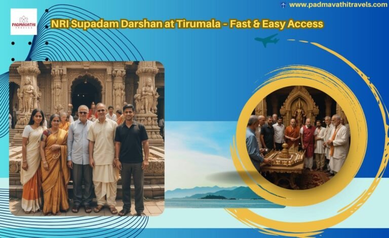 NRI Supadam Darshan at Tirumala – Fast & Easy Access