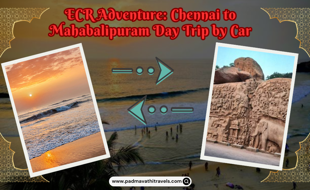 One Day Chennai to ECR-Mahabalipuram Package