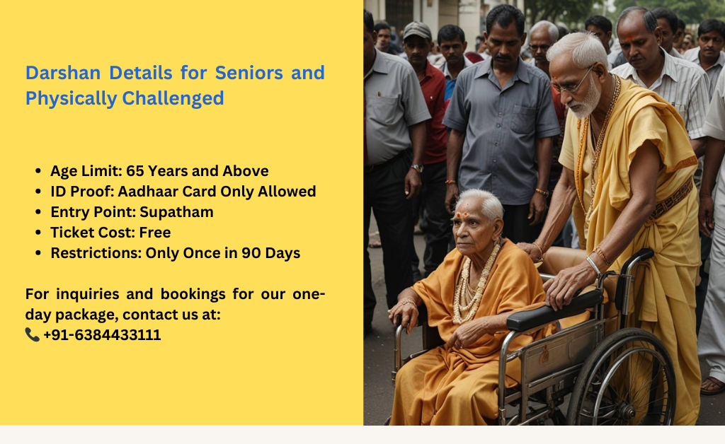 Senior Citizen and Physically Challenged Darshan Package
