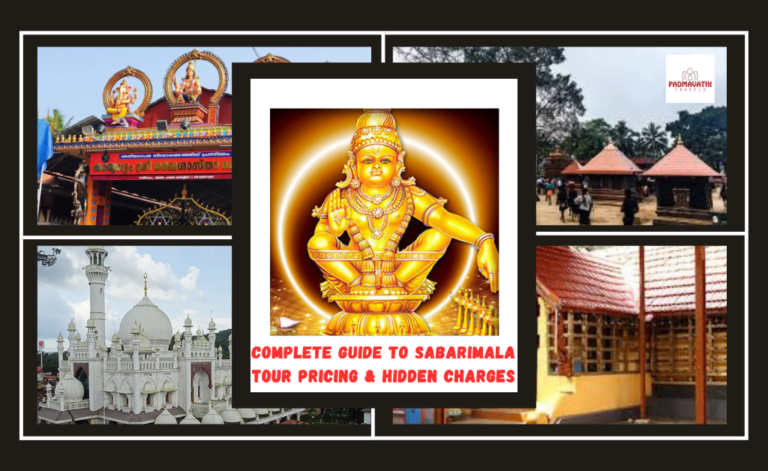 Complete Guide to Sabarimala Tour Pricing & Hidden Charges
