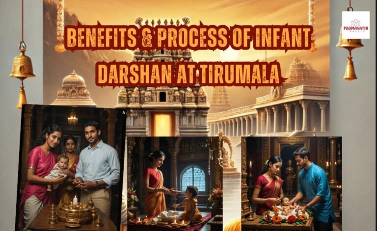 Benefits & Process of Infant Darshan at Tirumala