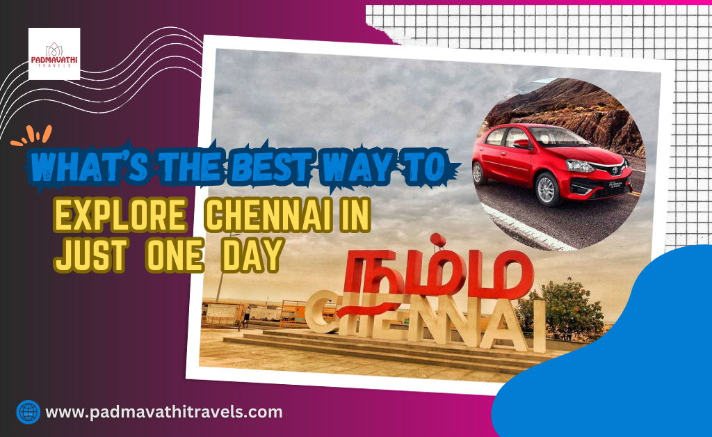 One Day Chennai Local Tour Package