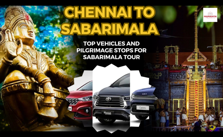 Explore Chennai to Sabarimala Tour Vehicles & Key Stops
