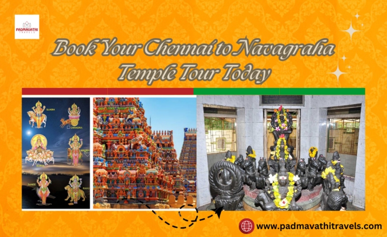 Book Your Chennai to Navagraha Temple Tour Today
