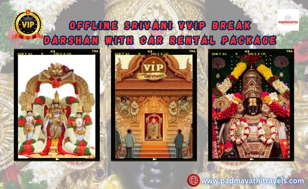 Offline VVIP Break Darshan