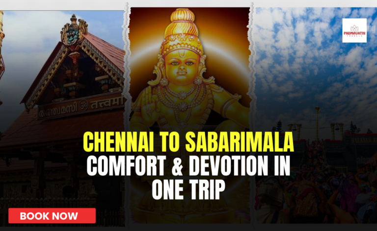 Chennai to Sabarimala: Comfort & Devotion in One Trip