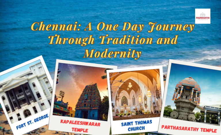 Chennai: A One Day Journey Through Tradition and Modernity