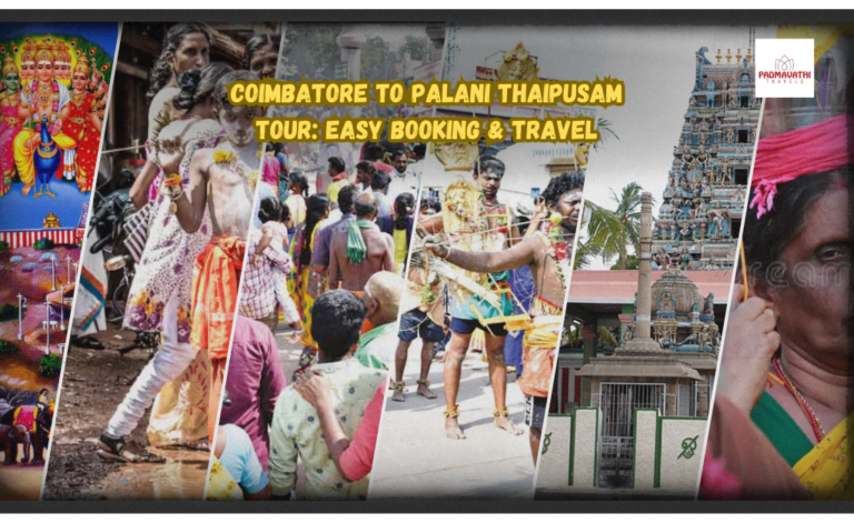 Coimbatore to Palani Thaipusam Tour: Easy Booking & Travel
