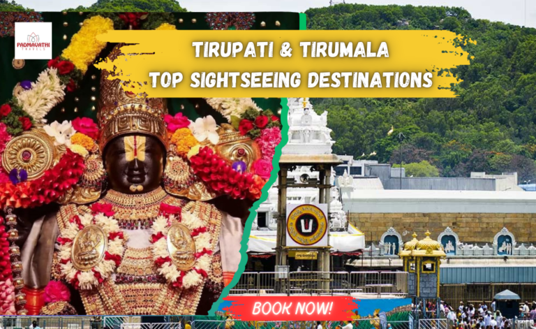 Tirupati & Tirumala: Top Sightseeing Destinations