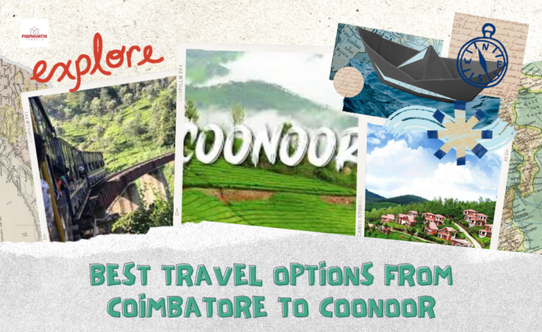 Best Travel Options from Coimbatore to Coonoor