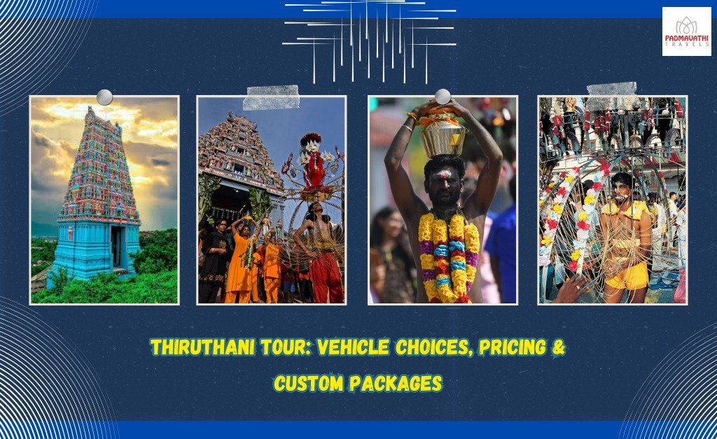Thiruthani Tour