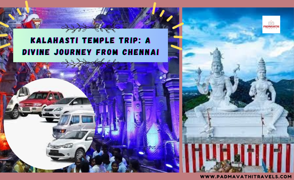 Kalahasti Temple Trip