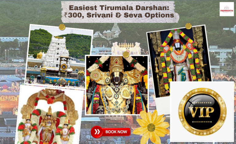Easiest Tirumala Darshan: ₹300, Srivani & Seva Options