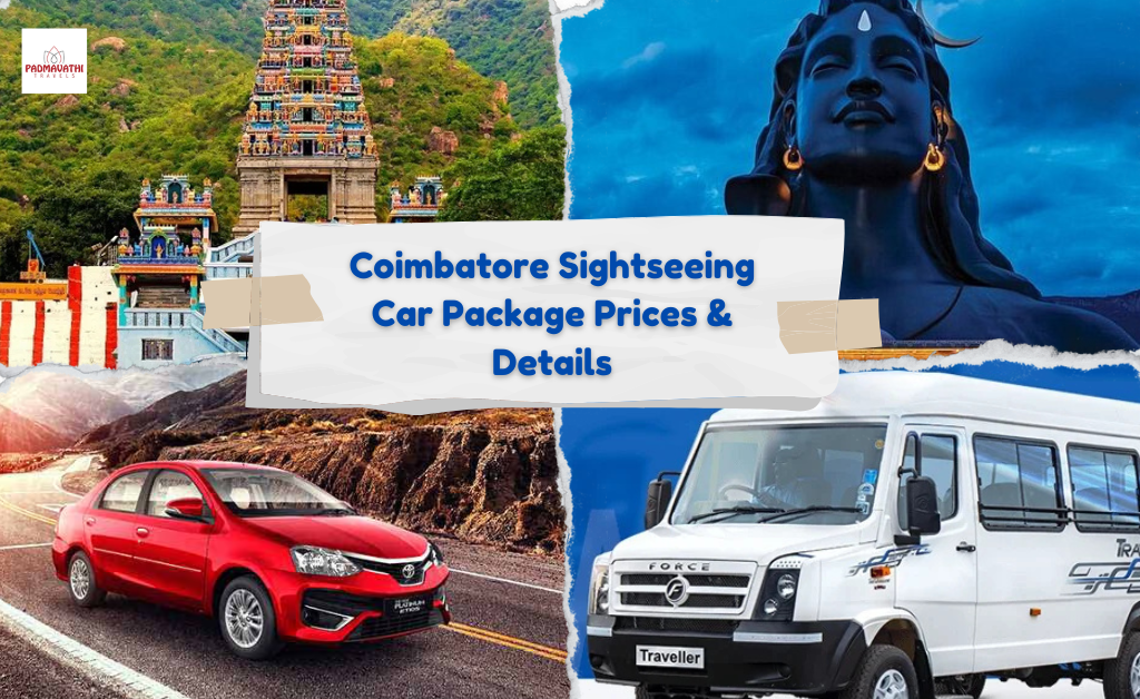 Coimbatore Sightseeing Car Package