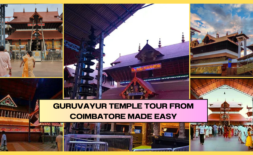 Guruvayur Temple Tour from Coimbatore