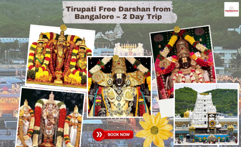 Tirupati Free Darshan from Bangalore – 2 Day Trip