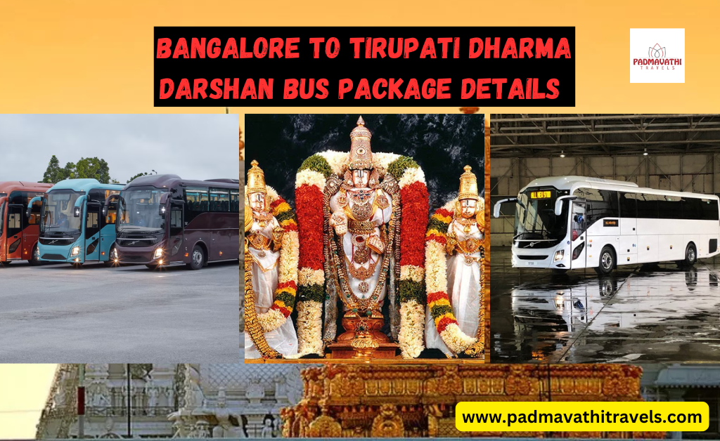 Bangalore to Tirupati Dharma Darshan