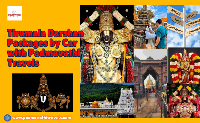 Tirumala Darshan Packages by Car with Padmavathi Travels