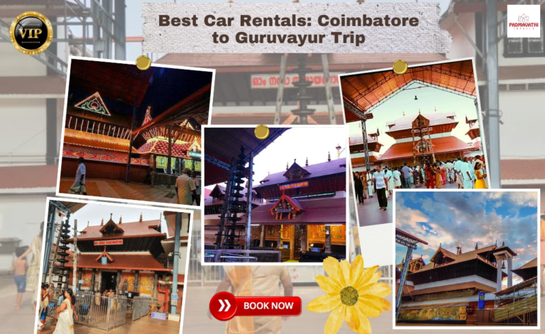 Best Car Rentals: Coimbatore to Guruvayur Trip