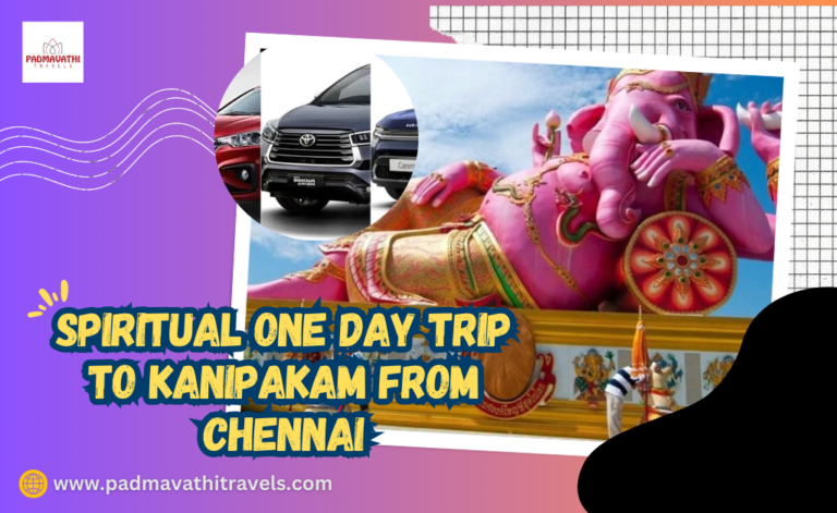 Spiritual One Day Trip to Kanipakam from Chennai