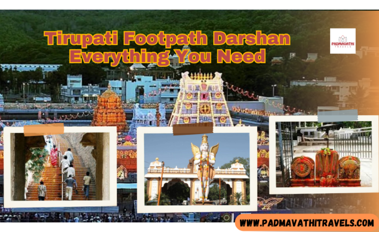 Tirupati Footpath Darshan – Everything You Need