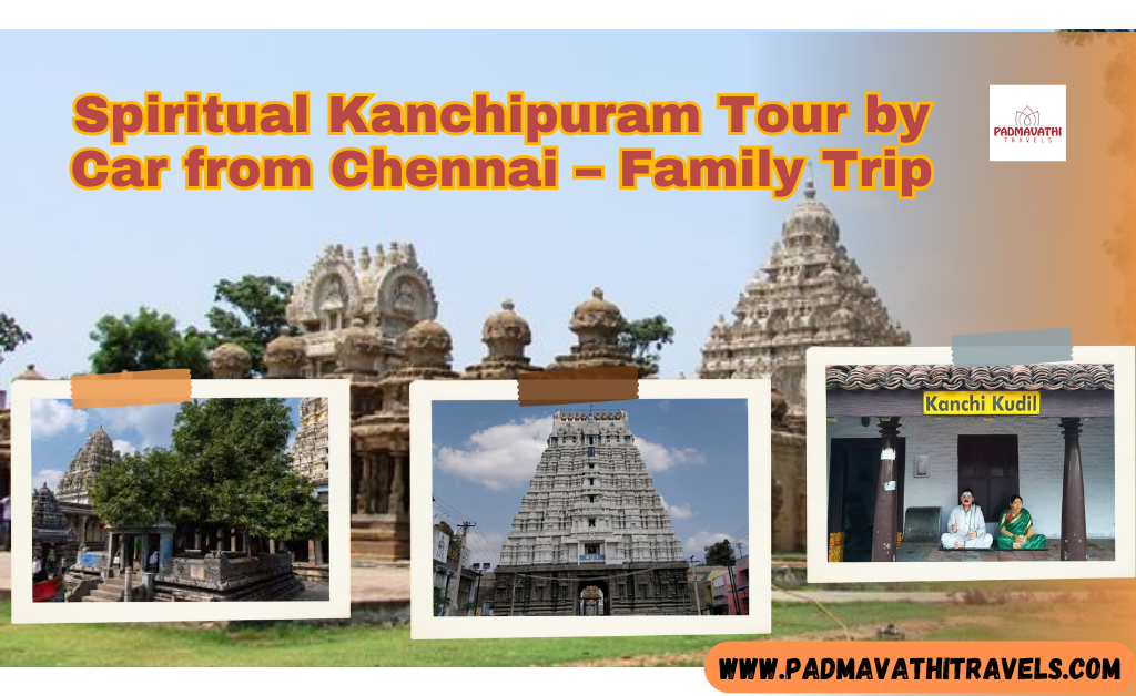 Kanchipuram Tour