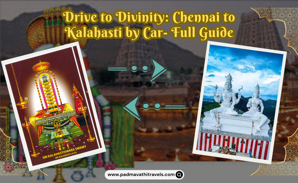 Chennai to Kalahasti