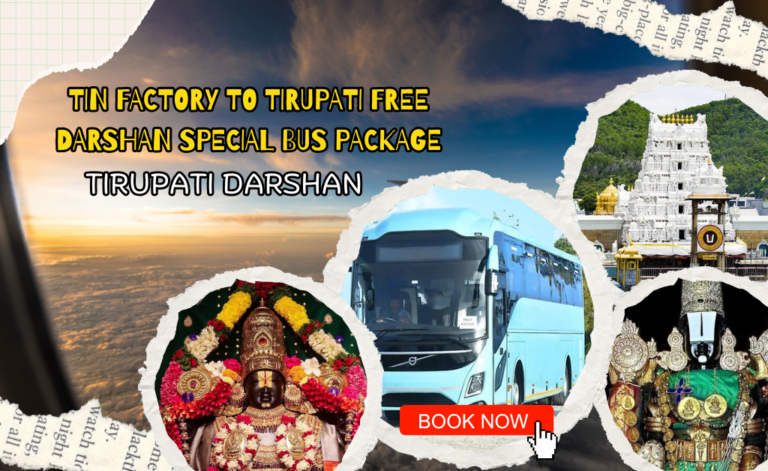 Tin Factory to Tirupati Free Darshan Special Bus Tour Package