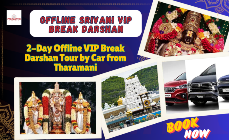 2-Day Offline VIP Break Darshan Tour by Car from Tharamani