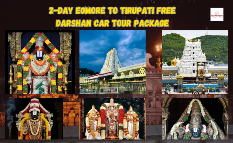 2-Day Egmore to Tirupati Free Darshan Car Tour Package