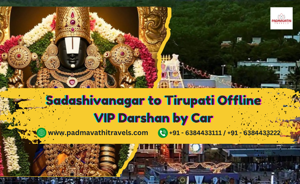 Sadashivanagar to Tirupati