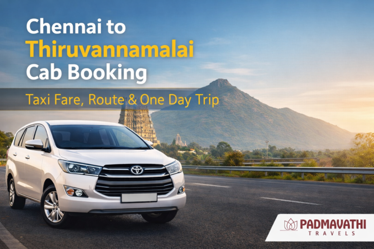 Chennai to Thiruvannamalai Cab Booking & Taxi Fare