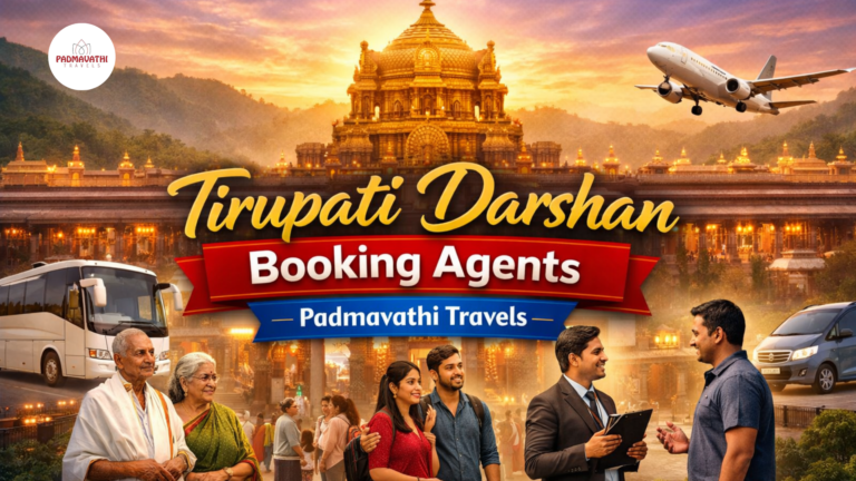 Tirupati Darshan Booking Support from Top Cities with Padmavathi Travels