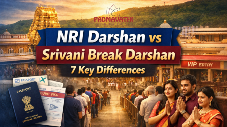 NRI Darshan vs Srivani Break Darshan: Key Differences Explained